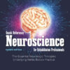 Quick Reference Neuroscience for Rehabilitation Professionals - 4th Edition