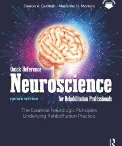 Quick Reference Neuroscience for Rehabilitation Professionals - 4th Edition