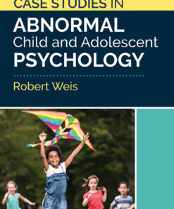 Case Studies in Abnormal Child and Adolescent Psychology - 1st Edition