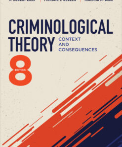 Criminological Theory - 8th Edition
