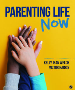Parenting Life Now - 1st Edition