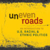 Uneven Roads - 3rd Edition