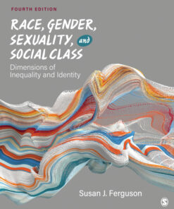 Race, Gender, Sexuality, and Social Class - 4th Edition