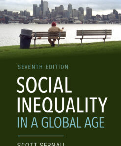 Social Inequality in a Global Age - 7th Edition