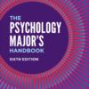 The Psychology Major′s Handbook - 6th Edition