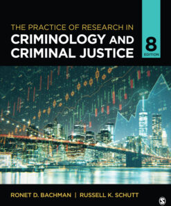 The Practice of Research in Criminology and Criminal Justice - 8th Edition