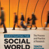 Investigating the Social World - 10th Edition