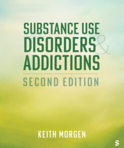 Substance Use Disorders and Addictions - 2nd Edition