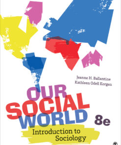 Our Social World - 8th Edition