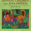 Infants, Children, and Adolescents - 9th Edition