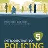 Introduction to Policing - 5th Edition