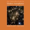 An Introduction to Modern Astrophysics - 2nd Edition