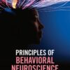 Principles of Behavioral Neuroscience