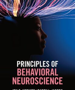 Principles of Behavioral Neuroscience