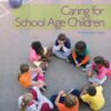 Caring for School-Age Children - 6th Edition