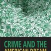 Crime and the American Dream - 5th Edition