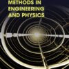 Mathematical Methods in Engineering and Physics - 1st Edition