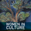 Women in Culture: An Intersectional Anthology for Gender and Women's Studies - 2nd Edition