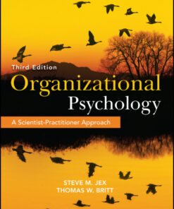 Organizational Psychology: A Scientist-Practitioner Approach - 3rd Edition