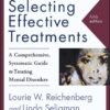 Selecting Effective Treatments: A Comprehensive, Systematic Guide to Treating Mental Disorders - 5th Edition