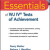 Essentials of WJ IV Tests of Achievement - 1st Edition