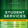 Student Services: A Handbook for the Profession - 6th Edition