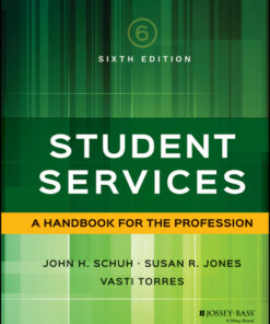 Student Services: A Handbook for the Profession - 6th Edition