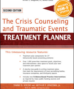 The Crisis Counseling and Traumatic Events Treatment Planner, with DSM-5 Updates - 2nd Edition