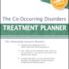 The Co-Occurring Disorders Treatment Planner, with DSM-5 Updates - 1st Edition