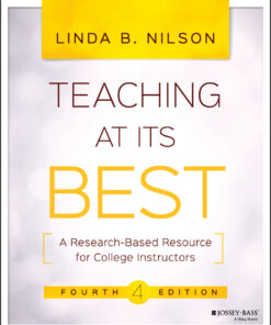 Teaching at Its Best: A Research-Based Resource for College Instructors - 4th Edition