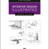 Interior Design Illustrated - 4th Edition