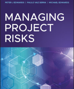 Managing Project Risks - 1st Edition