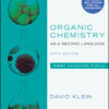 Organic Chemistry as a Second Language, First Semester Topics - 5th Edition