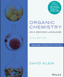 Organic Chemistry as a Second Language, Second Semester Topics - 5th Edition
