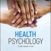 Health Psychology: Biopsychosocial Interactions, Canadian Edition - 2nd Edition