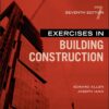 Exercises in Building Construction - 7th Edition