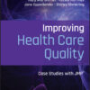 Improving Health Care Quality - 1st Edition