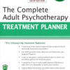 The Complete Adult Psychotherapy Treatment Planner - 6th Edition