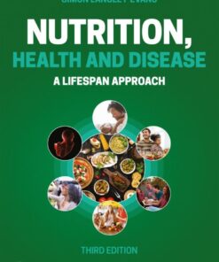 Nutrition, Health and Disease - 3rd Edition