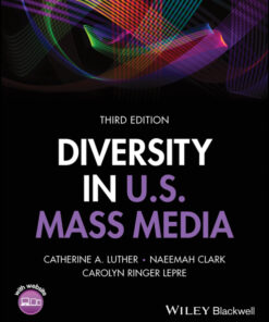 Diversity in U.S. Mass Media - 3rd Edition
