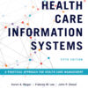 Health Care Information Systems - 5th Edition