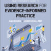 Practitioner's Guide to Using Research for Evidence-Informed Practice - 3rd Edition