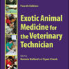 Exotic Animal Medicine for the Veterinary Technician - 4th Edition