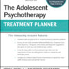 The Adolescent Psychotherapy Treatment Planner - 6th Edition