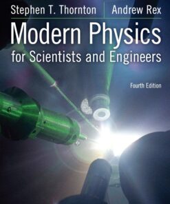 Modern Physics for Scientists and Engineers - 4th Edition