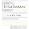 Brooks/Cole Empowerment Series: Ethical Decisions for Social Work Practice - 9th Edition