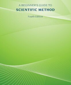 A Beginner's Guide to Scientific Method - 4th Edition