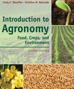 Introduction to Agronomy: Food, Crops, and Environment - 2nd Edition