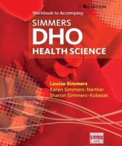 Workbook for Simmers' DHO: Health Science - 8th Edition