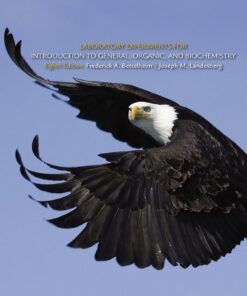 Laboratory Experiments for Introduction to General, Organic and Biochemistry - 8th Edition